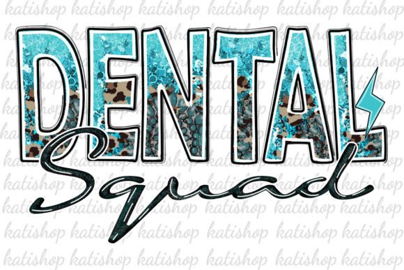 Dental Squad Western Png Sublimation