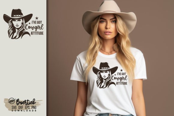 I’ve Got Cowgirl Attitude SVG Review