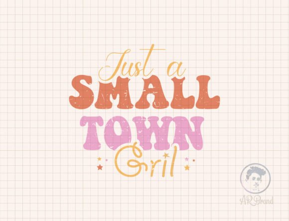 Western Girl Quote Small Town SVG Design